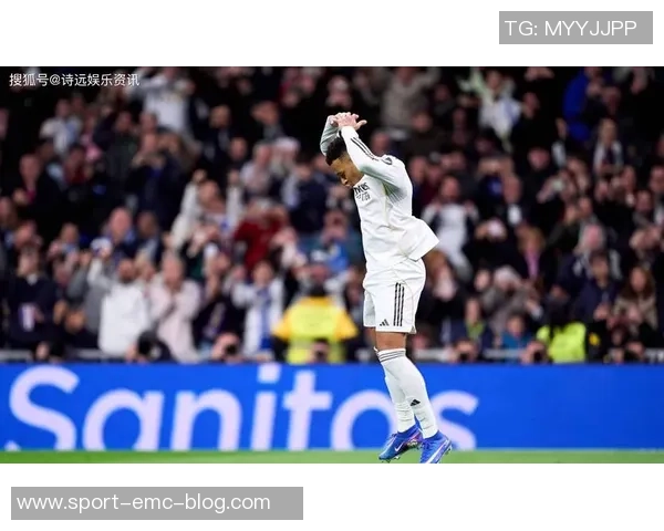 姆巴佩开局进球数追平巅峰C罗同期数据成皇马进球主力